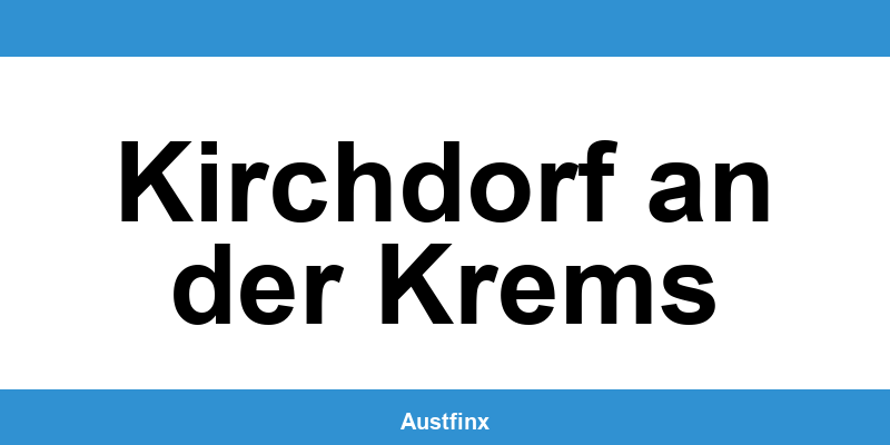 Telefonnummer und Online-Kontakt des Finanzamt in Kirchdorf an der Krems